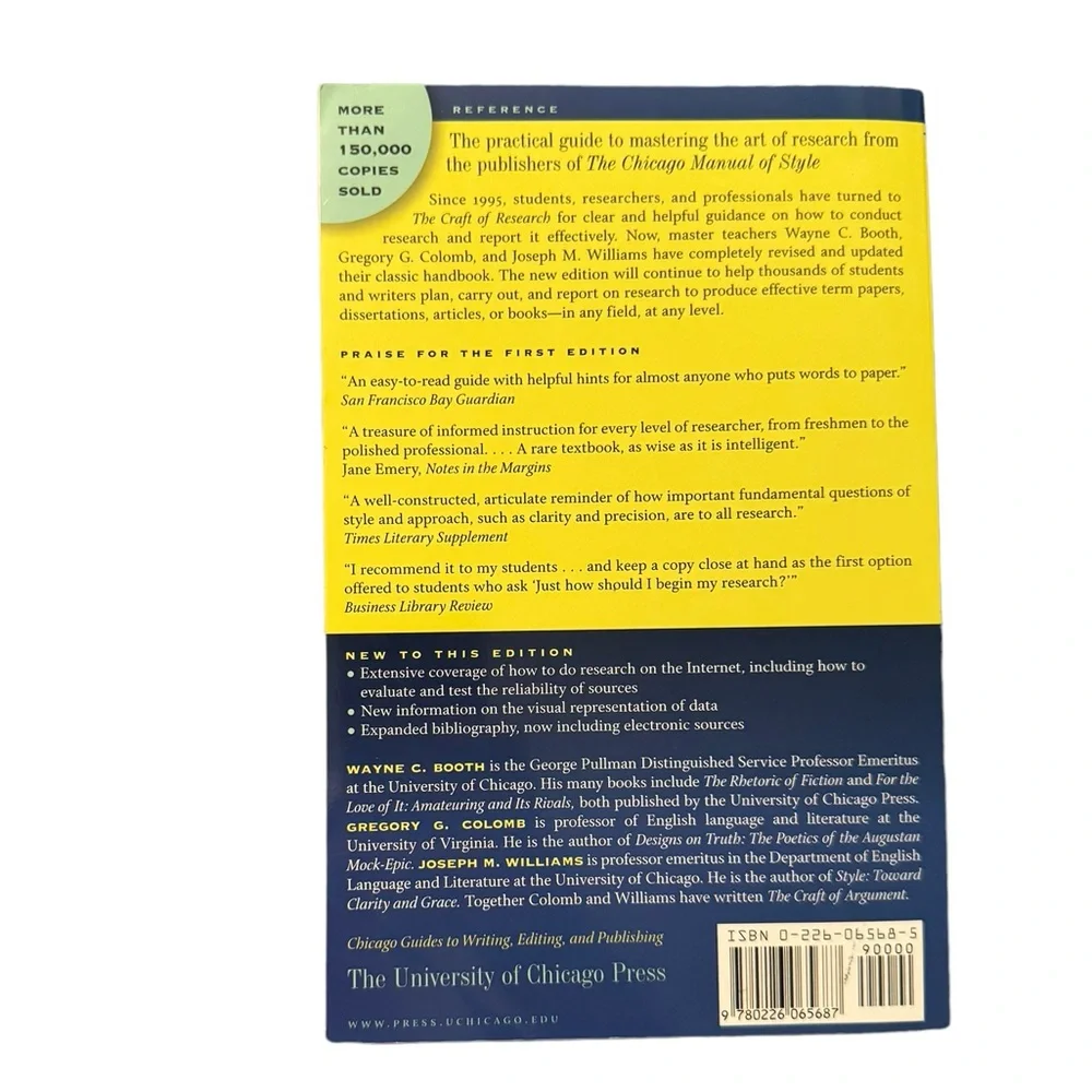 “The Craft Of Research,” By Wayne Booth, Gregory Colomb & Joseph Williams.